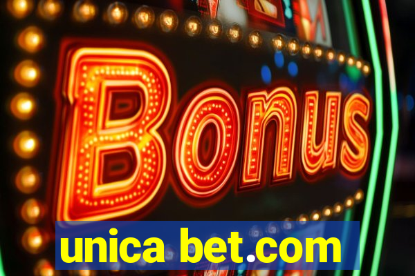 unica bet.com